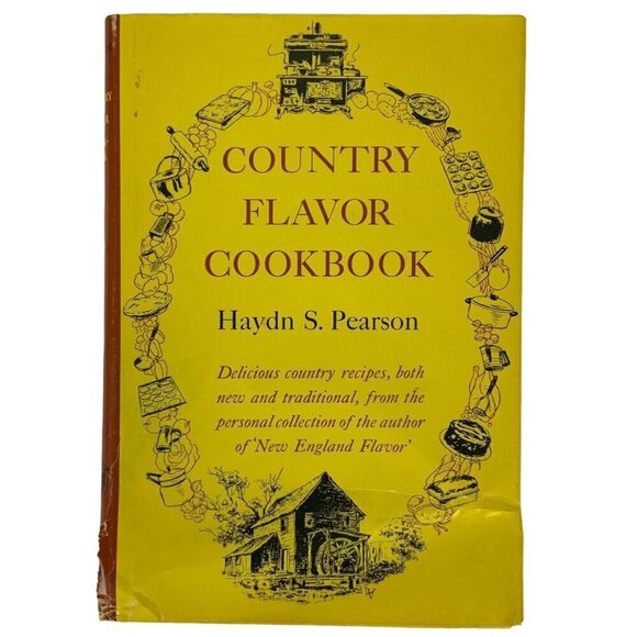 Country Flavor Cook Book by Haydn S Pearson Hardcover Dust Jacket 1962 Recipes - Picture 1 of 9
